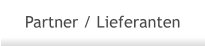 Partner / Lieferanten