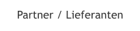 Partner / Lieferanten