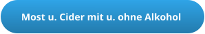Most u. Cider mit u. ohne Alkohol