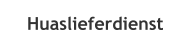 Huaslieferdienst